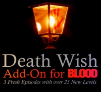 DW Soundtrack Addon by Speedy - Updated 11-24-20 file - Death Wish for  Blood mod for Blood - ModDB