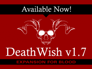 DW Soundtrack Addon by Speedy - Updated 11-24-20 file - Death Wish for  Blood mod for Blood - ModDB